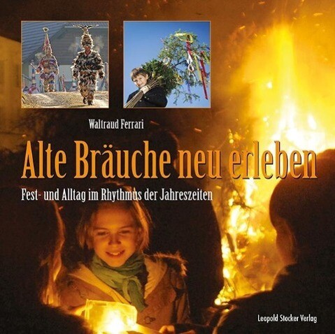 Thumbnail - Alte Bräuche Neu Erleben | Buch | 9783702014438