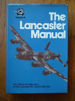 THE LANCASTER MANUAL, RAF MUSEUM Vol 5, MK 1 AND III 1942-45, NEW BOOK