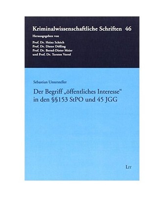 Der Begriff ''öffentliches Interesse'' in den §§ 153 StPO und 45 JGG, Sebastian
