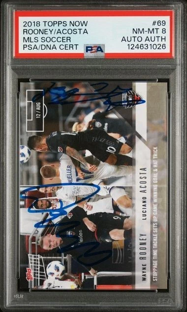 2018 Topps Now MLS #69 Wayne Rooney Luciano Acosta Auto PSA Pop 1/1 DC United