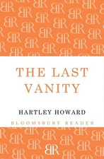 The Last Vanity by Hartley Howard (English) Paperback Book