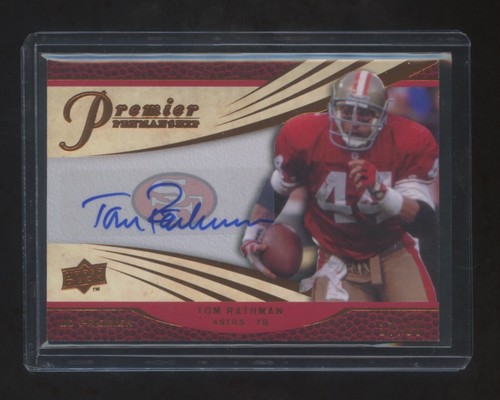 2008 UD PREMIER TOM RATHMAN AUTOGRAPH SP #ED 37/65  AUTO 49ERS LEGEND  RARE - Picture 1 of 2