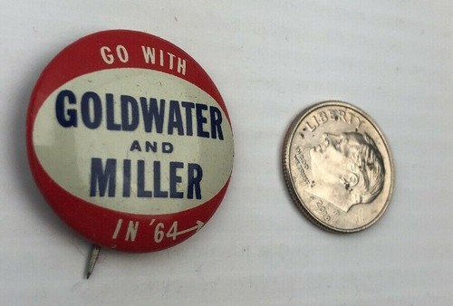 Vintage Go With Goldwater and Miller in 64  Campaign Political Pin Pinback - Picture 2 of 6