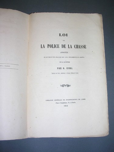 Chasse Louveterie Lois sur la police de la chasse et la louveterie H.Cival 1852 - Imagen 3 de 4