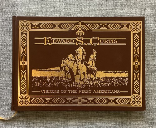 RARE 2006 Visions of the First Americans by Edward Sheriff Curtis, Leather - Imagen 1 de 12