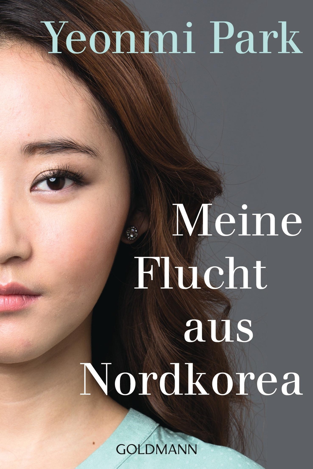 Thumbnail - Meine Flucht Aus Nordkorea | Yeonmi Park | Taschenbuch | 320 S. |