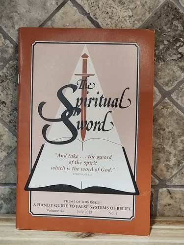 The Spiritual Sword ~ Alan Highers ~ Guide To False Beliefs -Church of Christ - Imagen 1 de 4
