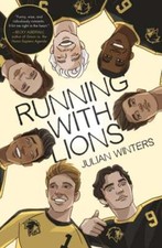 Running with Lions by Julian Winters: Used