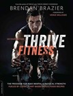 Thrive Fitness von Brendan Brazier (2015, Taschenbuch)