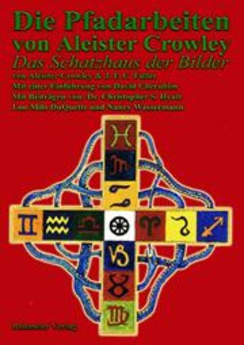 Die Pfadarbeiten Von Aleister Crowley | Die Schatzkammer Der Bilder |