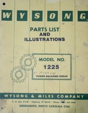 Wysong 1225 12 x 25 Power Hydraulic Shear Parts  Manual