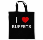 Buffets I Love Tote Bag Reusable Cotton Shopping Bag