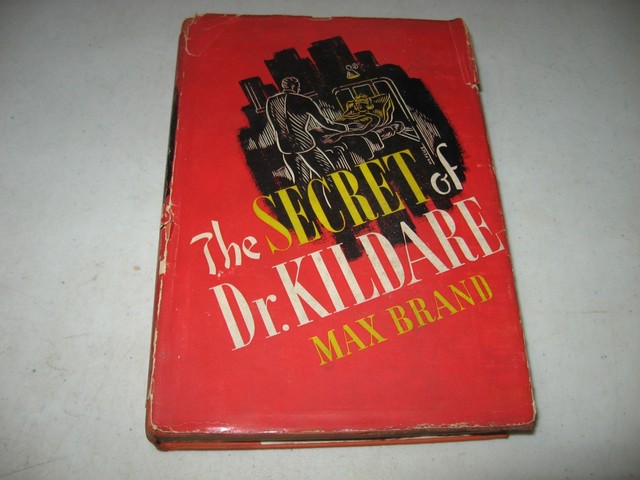 Young Dr. Kildare by Max Brand Young Dr. Kildare by Max Brand