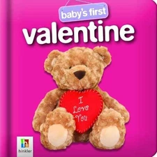 Baby's First Valentine (Baby's First - Board book, by Hinkler Books - Good