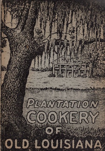 Vintage 1944 Plantation Cookery of Old Louisiana 2nd Ed Creole Southern Food - Picture 1 of 6