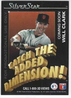 1992 SIlverstar Holograms Promo #NNO Will Clark The Thrill San Francisco Giants