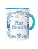 Am Arsch Tasse Spruch Ansage Frech Geschenk Jugendstil Art Nouveau Witzig Fun
