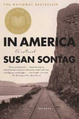 In America: A Novel - Paperback By Sontag, Susan - VERY GOOD