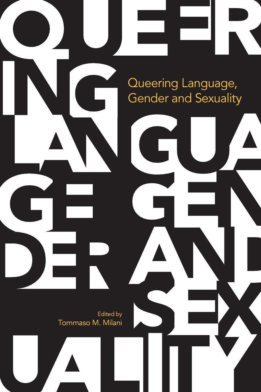 Thumbnail - Tommaso Milani | Queering Language, Gender And Sexuality | Taschenbuch