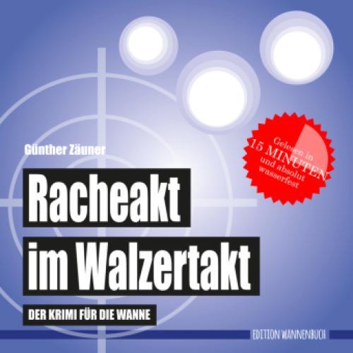 Thumbnail - Racheakt Walzertakt (badebuch) Der Wasserfeste Krimi Für Die Wanne