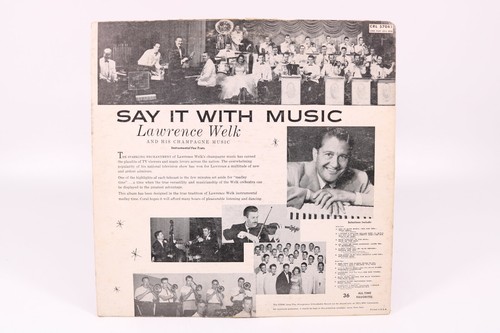 Lawrence Welk & His Champagne Music Say It With Music 33 RPM Vinyl Record LP - Picture 2 of 5