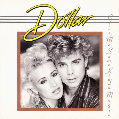 Dollar - Give Me Some Kinda Magic (VINYL)