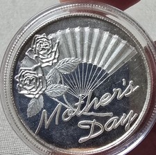 Mothers Day 1 Troy oz .999 fine silver round minted by the Silvertowne Mint 79.99 per troy oz