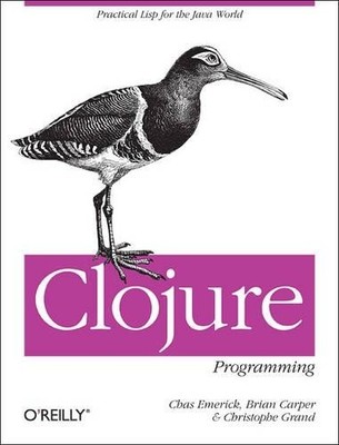 Chas Emerick Clojure Programming (Taschenbuch) (US IMPORT)