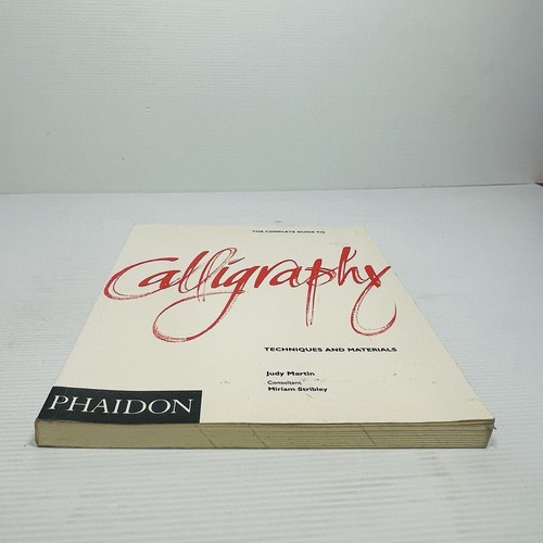 COMPLETE GUIDE TO CALLIGRAPHY ~ Judy Martin (1992) Techniques and Materials. - Picture 3 of 10