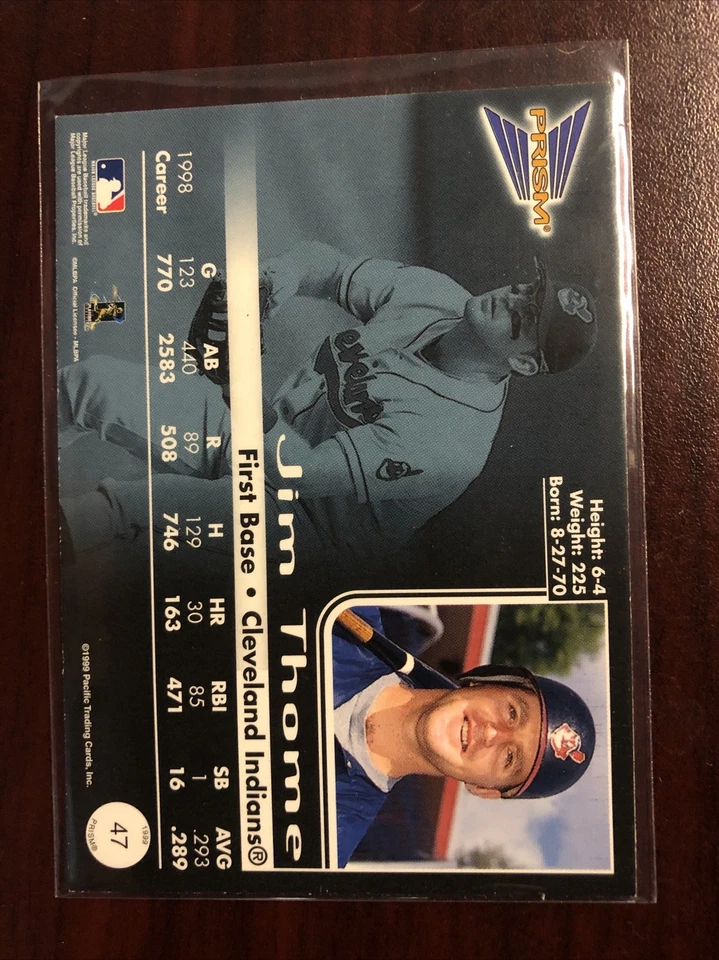 PRISMA DEL PACÍFICO 1999 ROJO RUBÍ LÁMINA MINORISTA PARALELO #47 INDIOS JIM THOME RARO SSP Foto 3 de 3