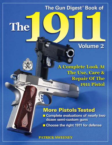 The Gun Digest Book of the 1911, Volume 2 by Patrick Sweeney: Used - Imagen 1 de 1