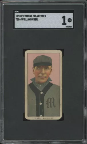 1909 T206 WILLIAM O'NEIL NNO POOR PIEDMONT 350 O'NEAL SGC 1 MINNEAPOLIS MILLERS
