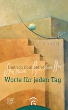 Manfred Weber | Dietrich Bonhoeffer. Worte für jeden Tag | Buch | Deutsch (2014)
