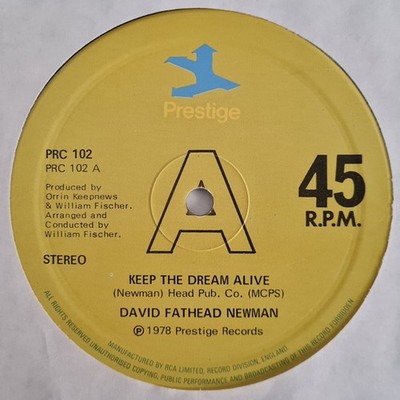 David ''Fathead'' Newman - Keep The Dream Alive - UK 12'' Vinyl - 1978 - Prestige