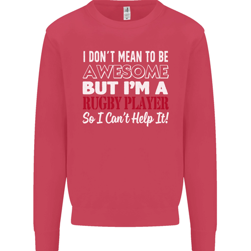 I Dont Mean to Be a Rugby Player Funny Kids Sweatshirt Jumper - Picture 56 of 82