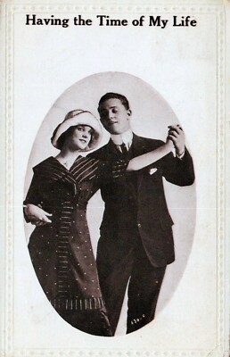 Having The Time Of My Life Romantic Posted Vintage Divided Back Post Card