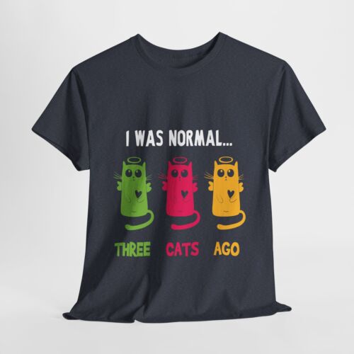 "T-Shirt Cat Lover Unisex schweres Baumwoll-T-Shirt ""I Was Normal""" - Bild 83 von 100