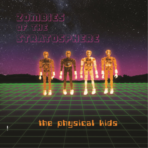 Zombies of the Stratosphere The Physical Kids (Vinyl LP) 12" Album