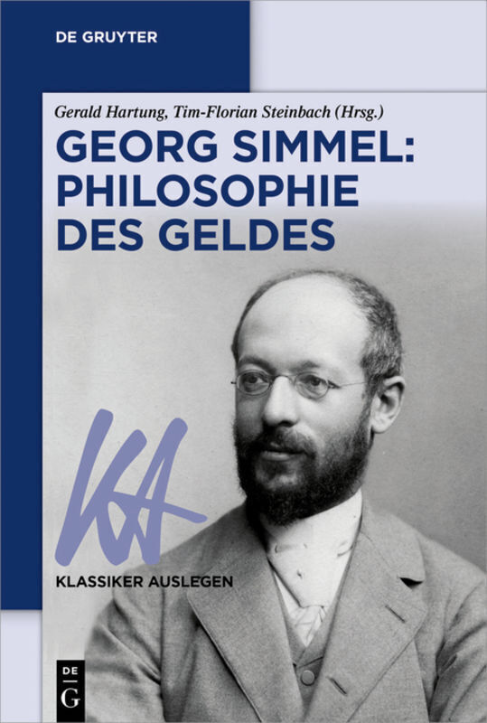 Georg Simmel: Philosophie Des Geldes | Tim-florian Steinbach (u. A.) |