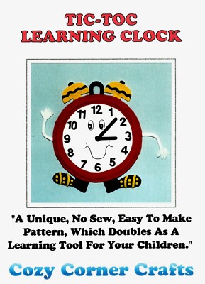 Tic-Toc Learning Clock Craft No Sew Pattern by Cozy Corner Crafts