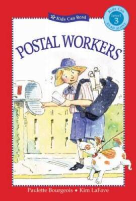 Postal Workers (Kids Can Read) - Paperback By Bourgeois, Paulette - VERY GOOD