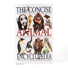 The Concise Animal Encyclopedia - Paperback By Australian Geographic - GOOD