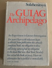 The Gulag Archipelago, 1918-1956 by Alexander Solzhenitsyn (HC, 1st Ed., 1973)
