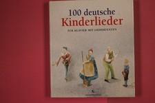 276145 István Máriássy 100 DEUTSCHE KINDERLIEDER Könemann Music Für Klavier