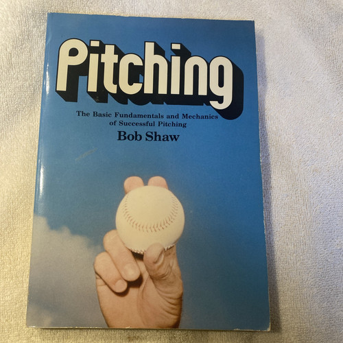 Pitching by Bob Shaw First 1st Edition Vintage PB 1972 - Picture 1 of 15