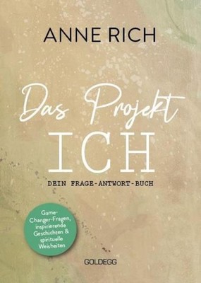 Das Projekt ICH Anne Rich