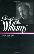 TENNESSEE WILLIAMS: PLAYS 1957-1980 (LIBRARY OF AMERICA) By Mel Gussow EXCELLENT