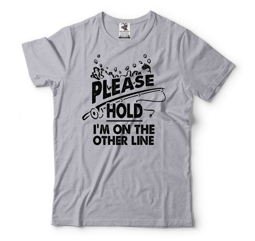 Please Hold I'm On The Other Line Shirt Funny Fishing Shirt For Men Fishing Gift - Bild 5 von 8