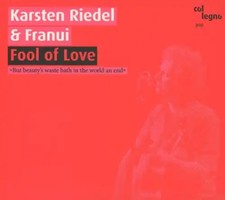 Karsten Riedel - Fool of Love