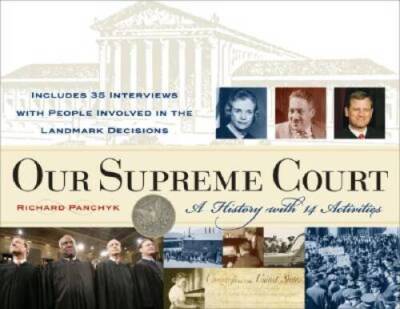 Our Supreme Court: A History with 14 Activities (For Kids series) - GOOD
